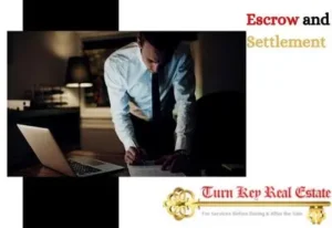 Escrow and Settlement