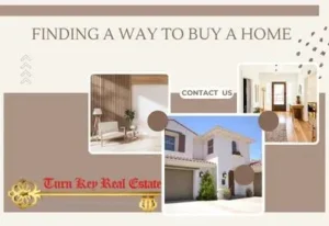 Finding A Way to Buy a Home