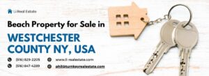 Beach Property for Sale in Westchester County NY
