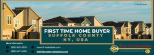 First Time Home Buyer Suffolk County NY