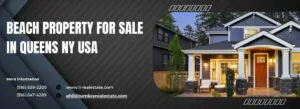 Beach Property for Sale in Queens NY